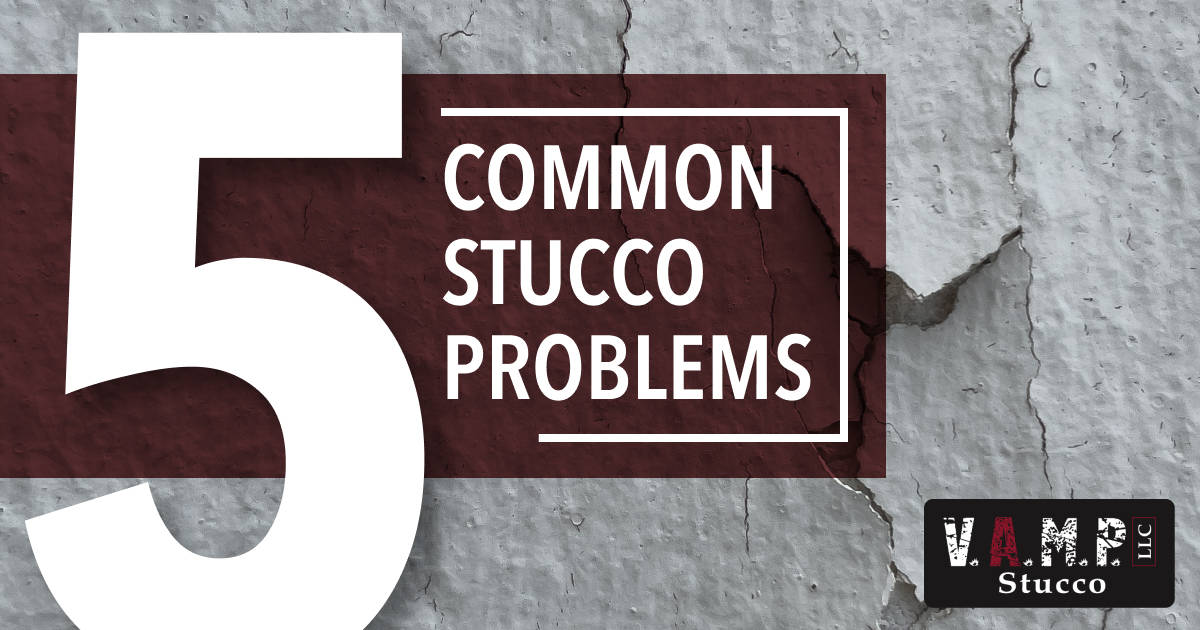 5 common stucco problems and what they are